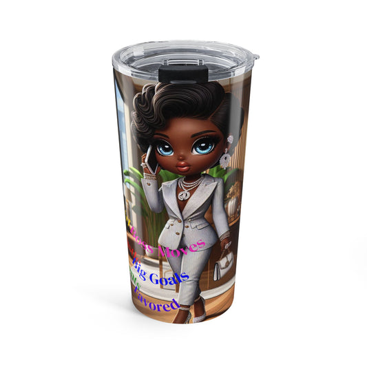 20oz Motivational Tumbler — "Big Goals